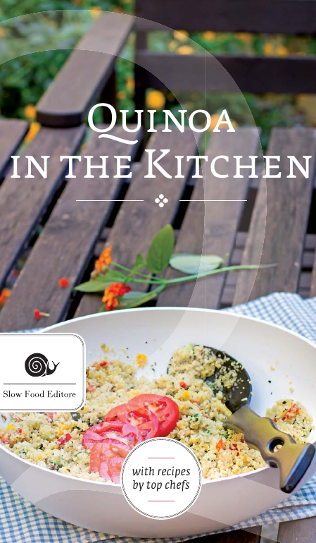 Quinoa in the Kitchen – Slow Food
