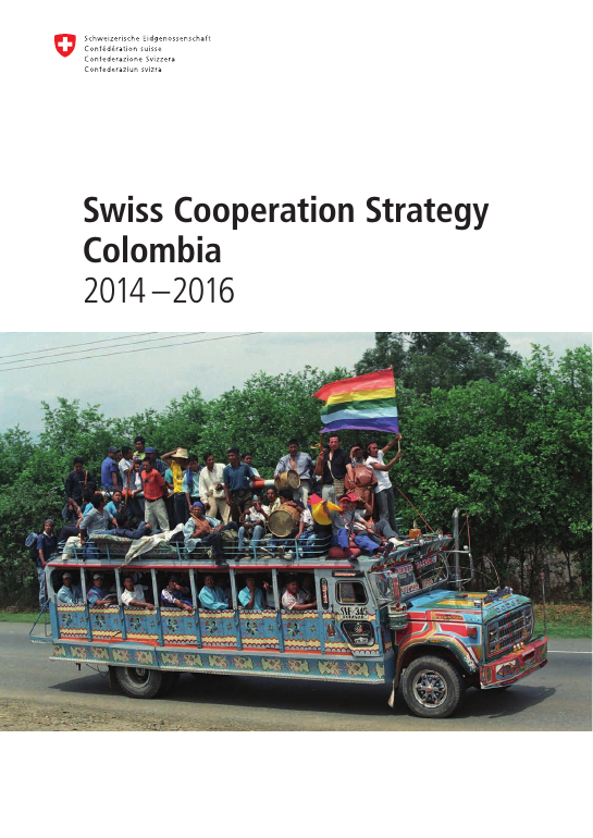 Swiss Cooperation Strategy Colombia 2014-2016