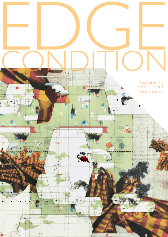 Edge Condition vol 1 april 14: The seams