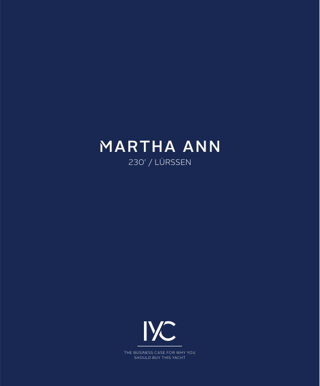 Martha Ann 230' / Lürssen